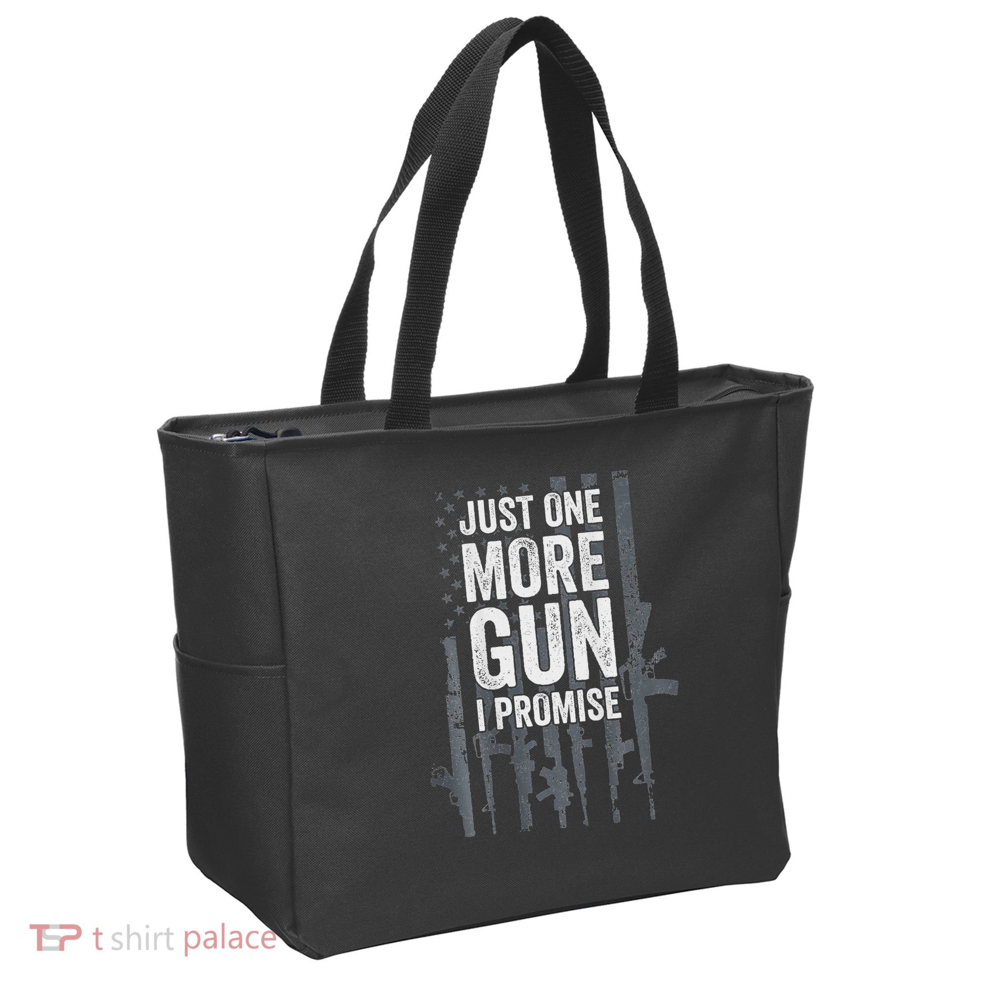 Just One More Gun I Promise Funny Guns Lover Gift Tote Bag