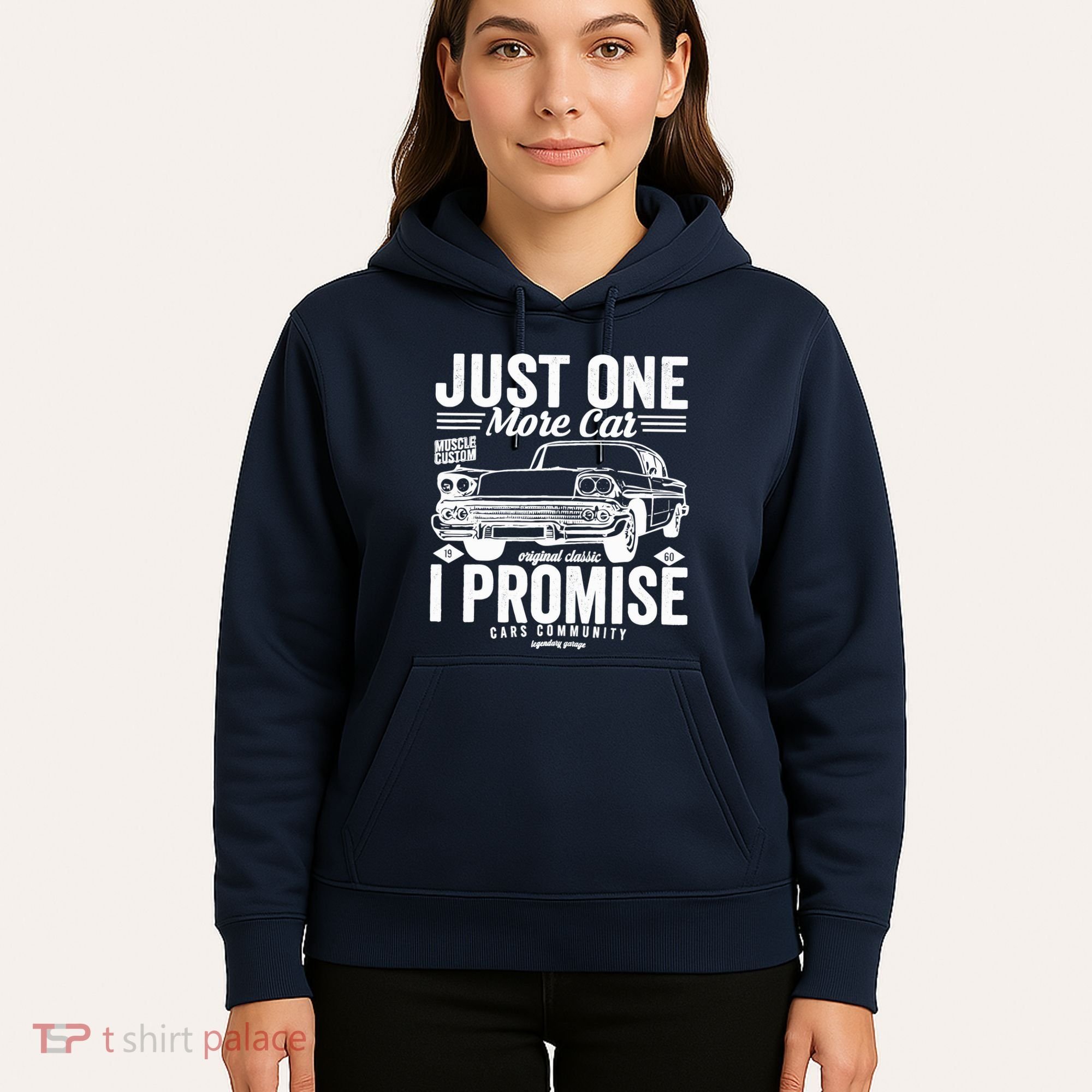 Just One More Car I Promise Funny Present For Car Hoodie