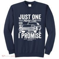 Just One More Car I Promise Funny Present For Car Sweatshirt thumb 0