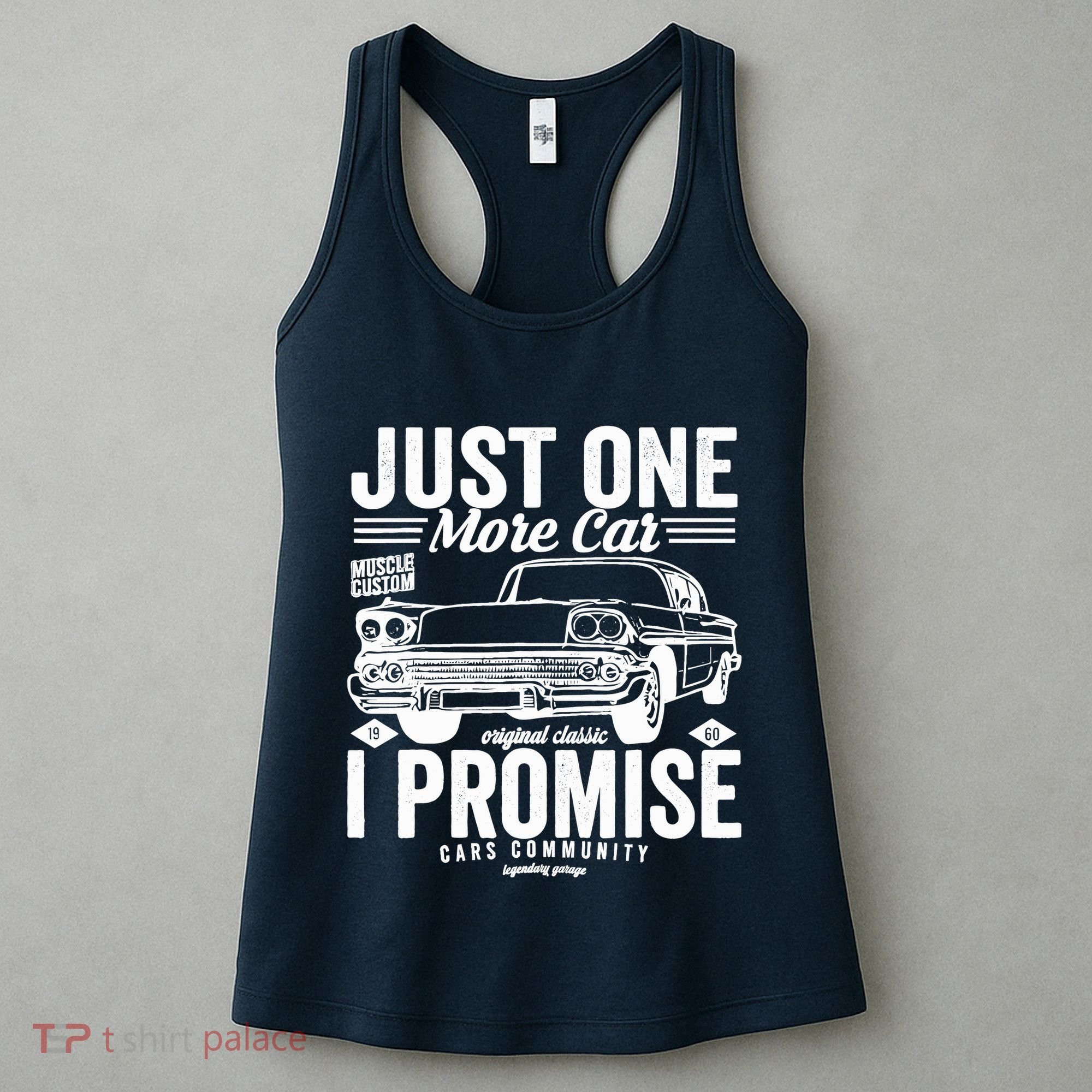 Just One More Car I Promise Funny Present For Car Women's Tank Top