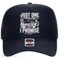 Just One More Car I Promise Funny Present For Car Hat thumb 0