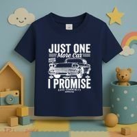Just One More Car I Promise Funny Present For Car Toddler T-Shirt thumb 3