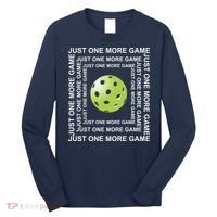 Just One More Game Square | Fun Pickleball Long Sleeve Shirt thumb 0