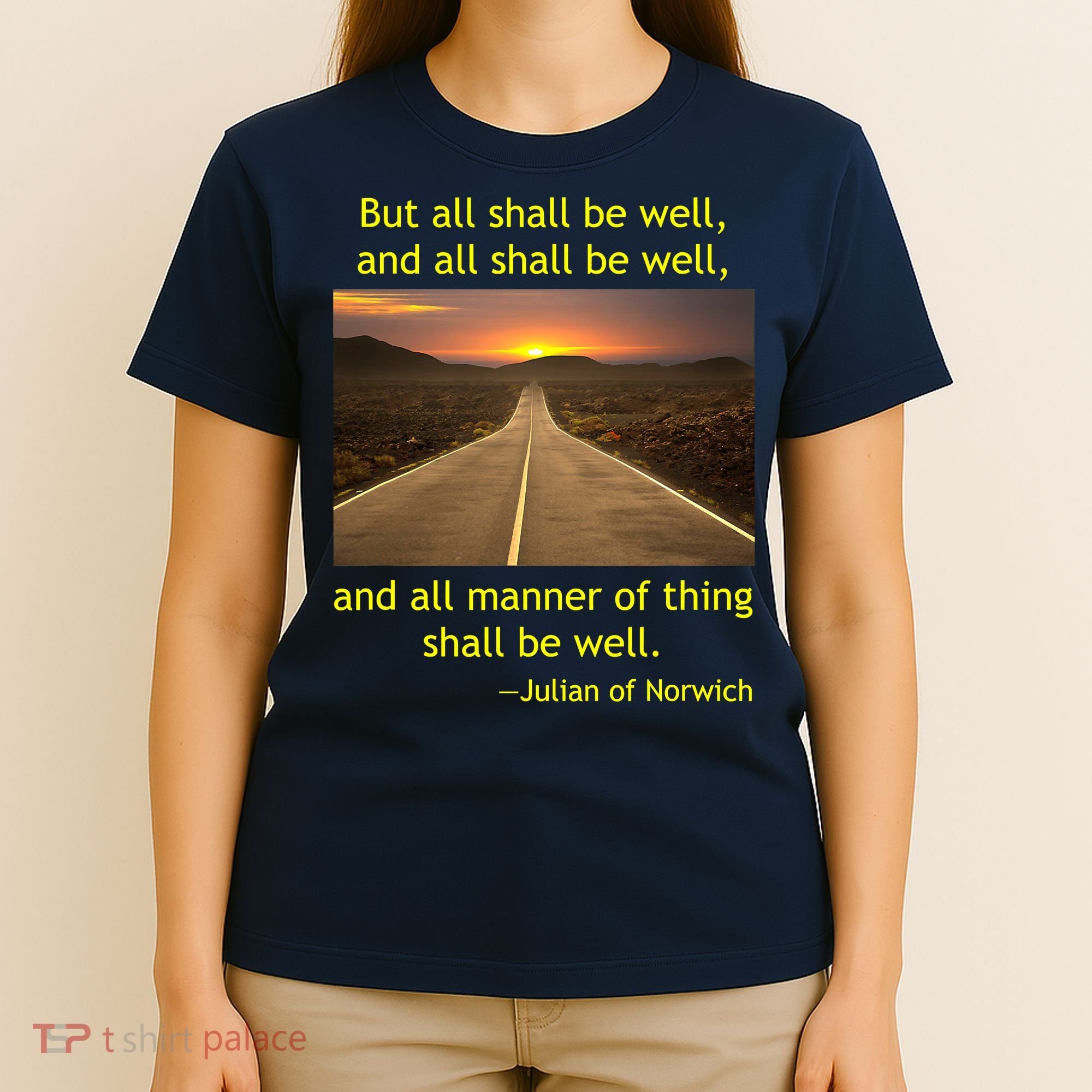 Julian Of Norwich All Shall Be Well Christian Heaven Hope T-Shirt