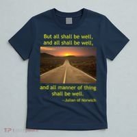 Julian Of Norwich All Shall Be Well Christian Heaven Hope T-Shirt thumb 5
