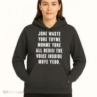 Jone Waste Yore Toye Monme Meme Hoodie thumb 5