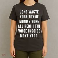 Jone Waste Yore Toye Monme Meme T-Shirt thumb 4