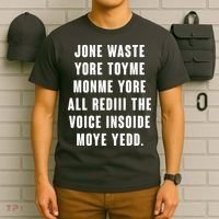 Jone Waste Yore Toye Monme Meme T-Shirt thumb 6