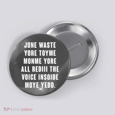 Jone Waste Yore Toye Monme Meme Button