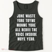Jone Waste Yore Toye Monme Meme Tank Top thumb 2