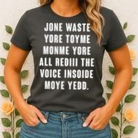 Jone Waste Yore Toye Monme Meme Women's T-Shirt thumb 2