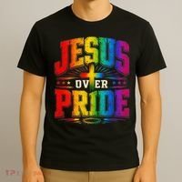 Jesus Over Pride T-Shirt thumb 3