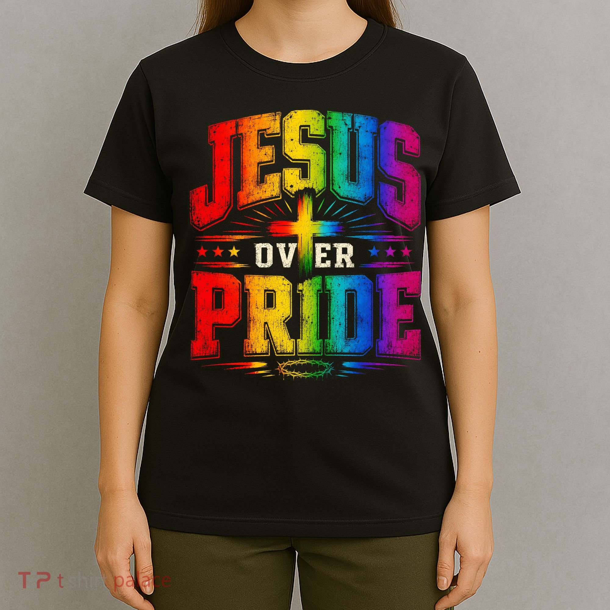 Jesus Over Pride T-Shirt