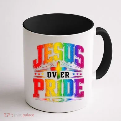 Jesus Over Pride Coffee Mug back