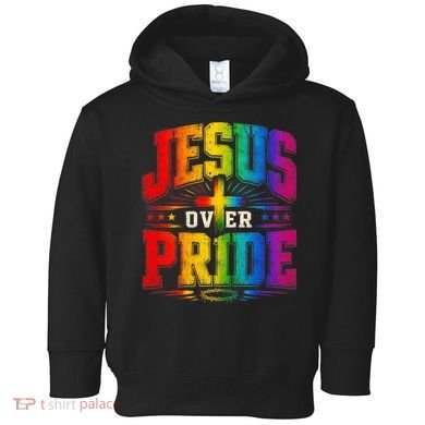 Jesus Over Pride Toddler Hoodie