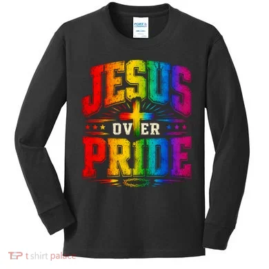 Jesus Over Pride Kids Long Sleeve Shirt