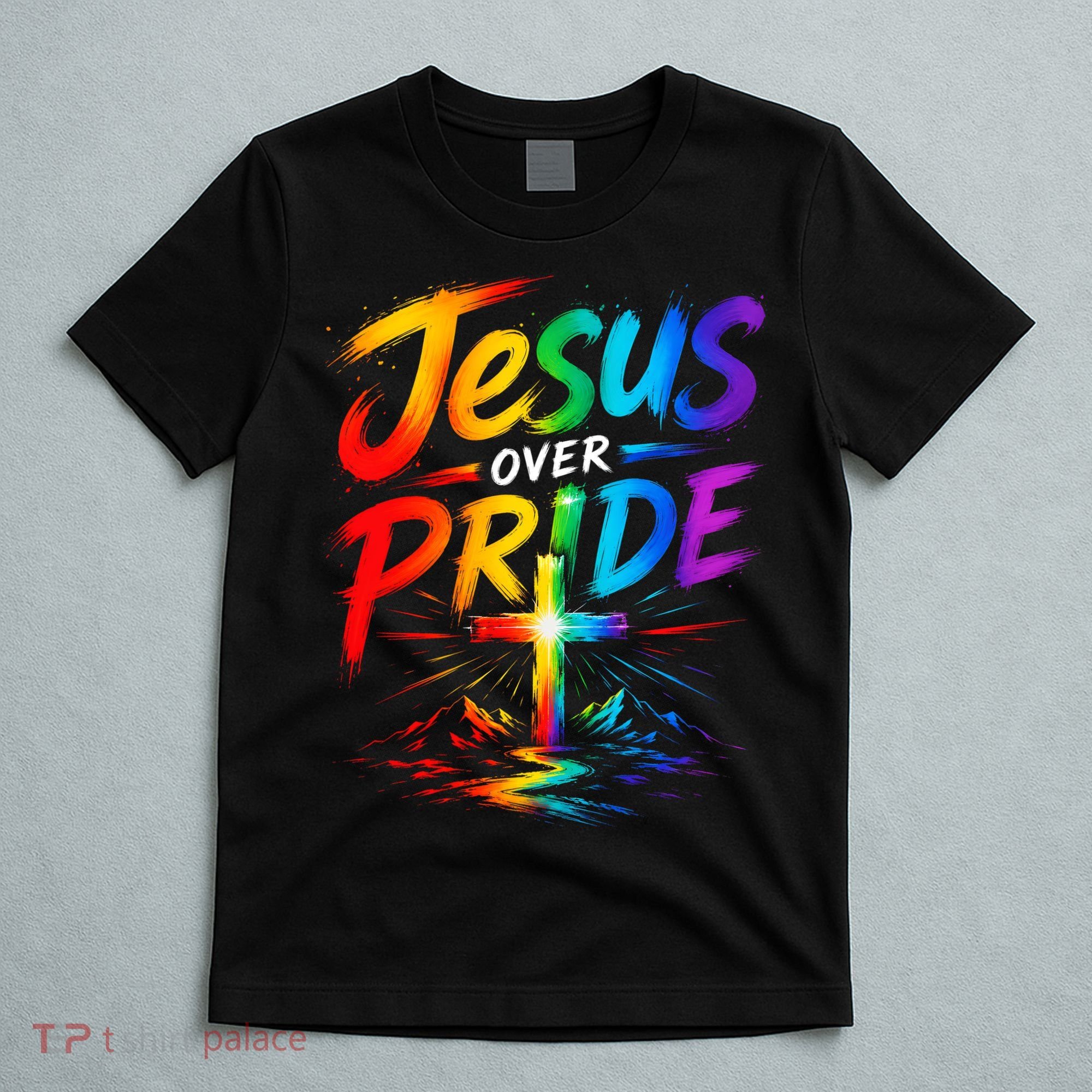Jesus Over Pride Rainbow Cross T-Shirt