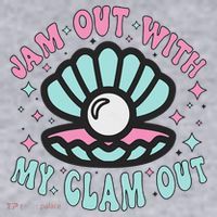 Jam Out With My Clam Out Funny Party Club Women's Sweatshirt thumb 2