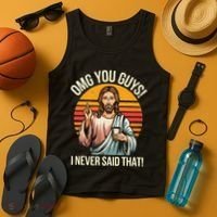 Jesus Omg You Guys I Never Said That Tank Top thumb 4
