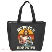 Jesus Omg You Guys I Never Said That Tote Bag thumb 0