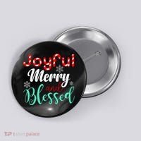 Joyful Merry And Blessed Button thumb 0