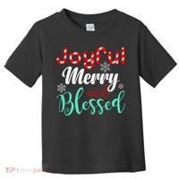 Joyful Merry And Blessed Toddler T-Shirt thumb 0