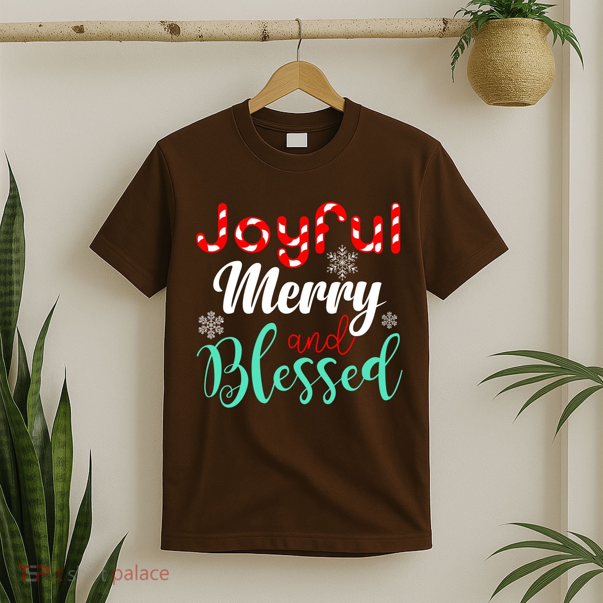 Joyful Merry And Blessed T-Shirt