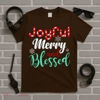 Joyful Merry And Blessed T-Shirt thumb 5