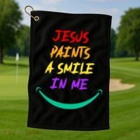 Jesus Paints A Smile In Me Golf Towel thumb 1