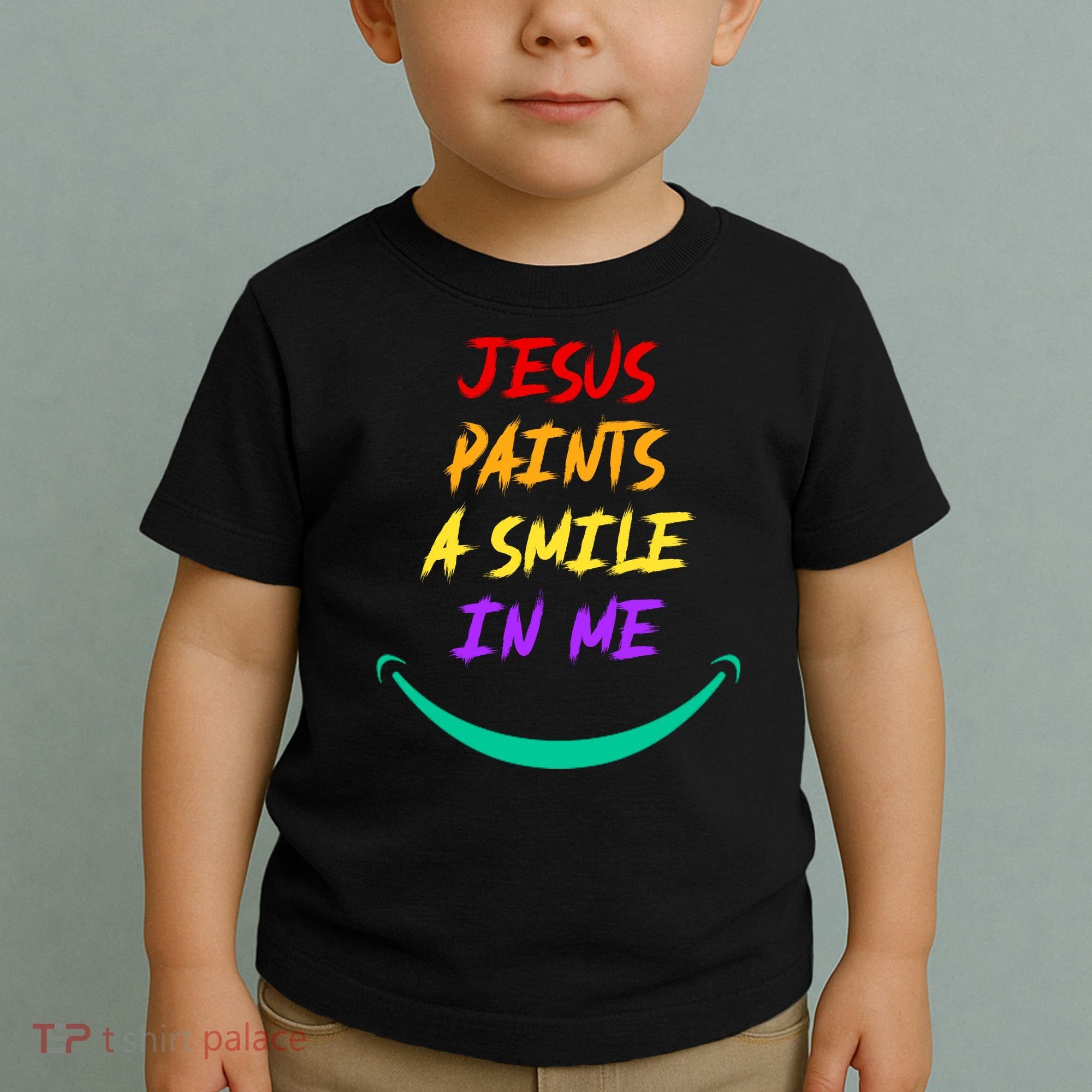 Jesus Paints A Smile In Me Toddler T-Shirt