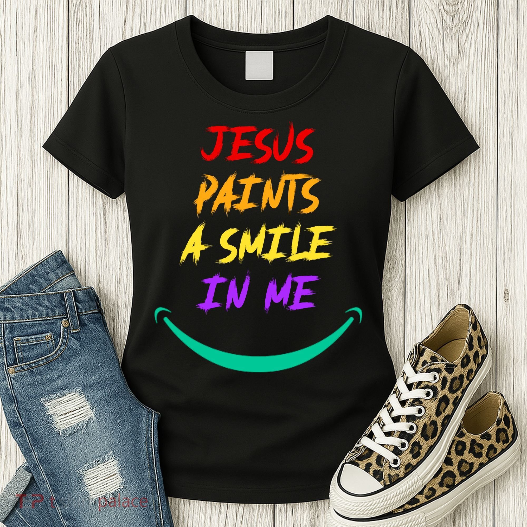 Jesus Paints A Smile In Me Women's T-Shirt