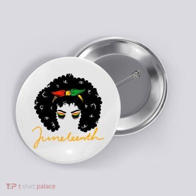 Juneteenth Pride Afro Hair Black History Button