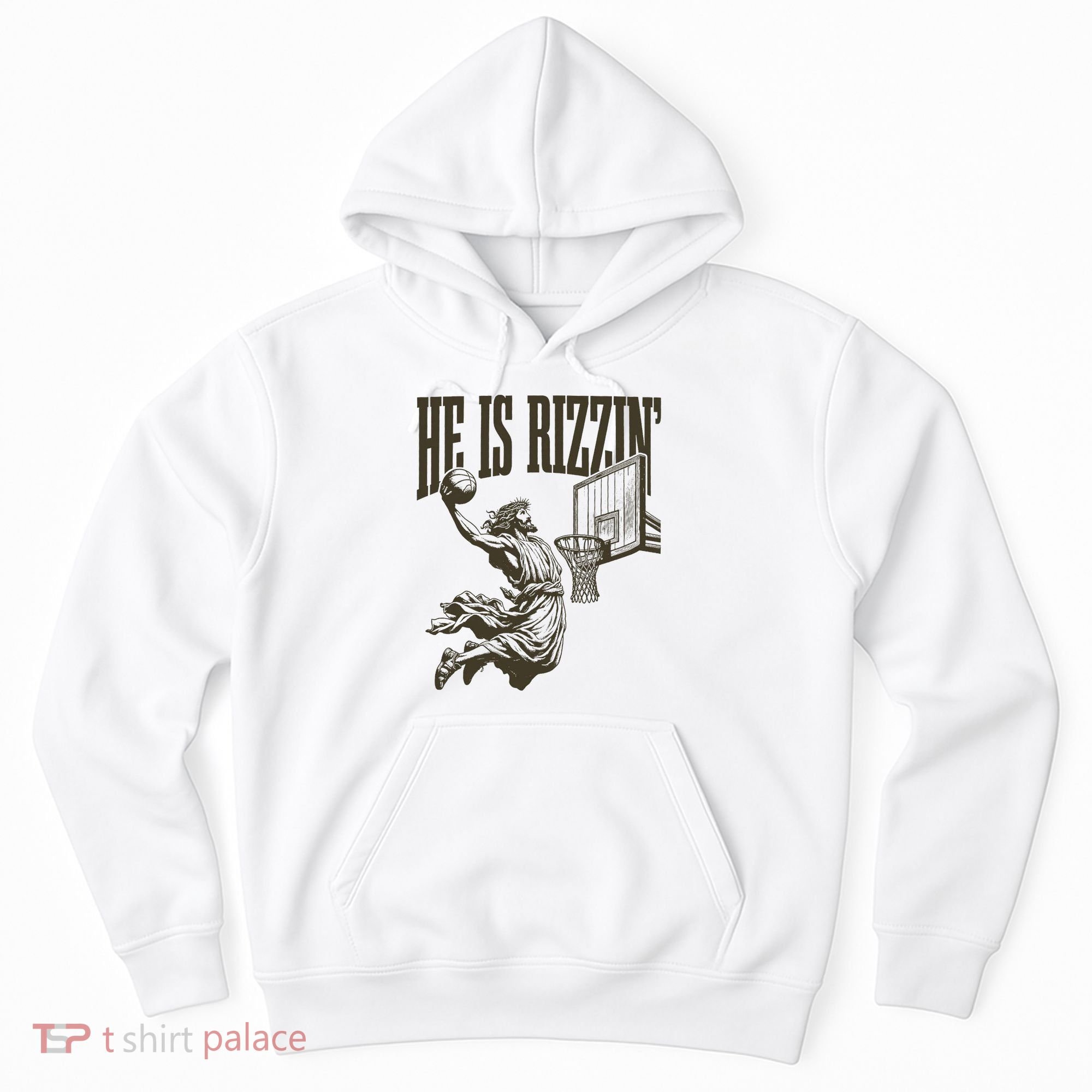 Jesus Playing Basketball He Is Rizzin Hoodie