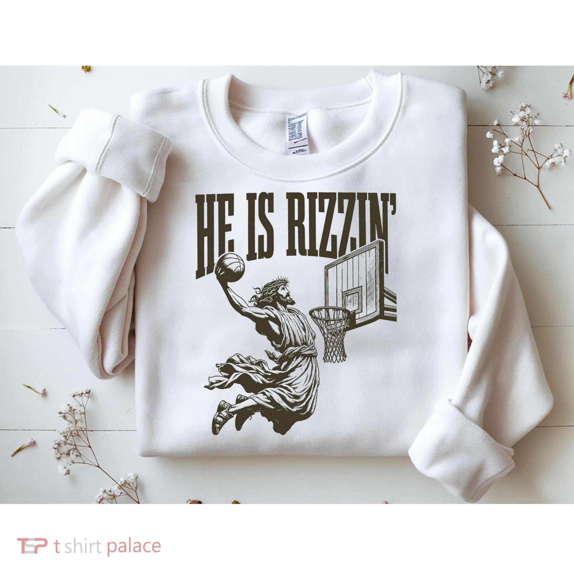 Jesus Playing Basketball He Is Rizzin Sweatshirt