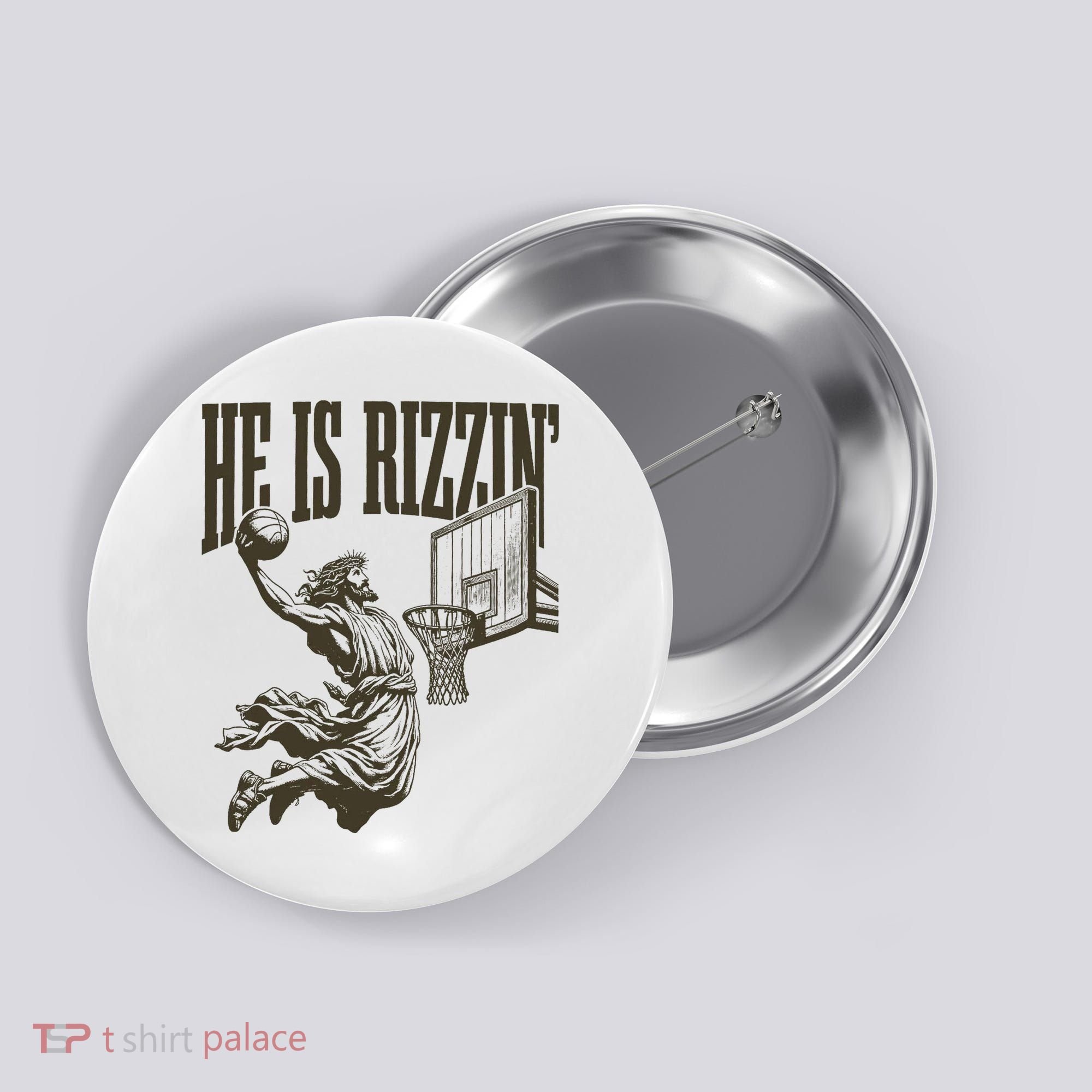 Jesus Playing Basketball He Is Rizzin Button