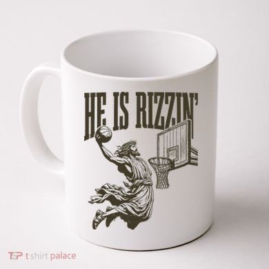 Jesus Playing Basketball He Is Rizzin Coffee Mug