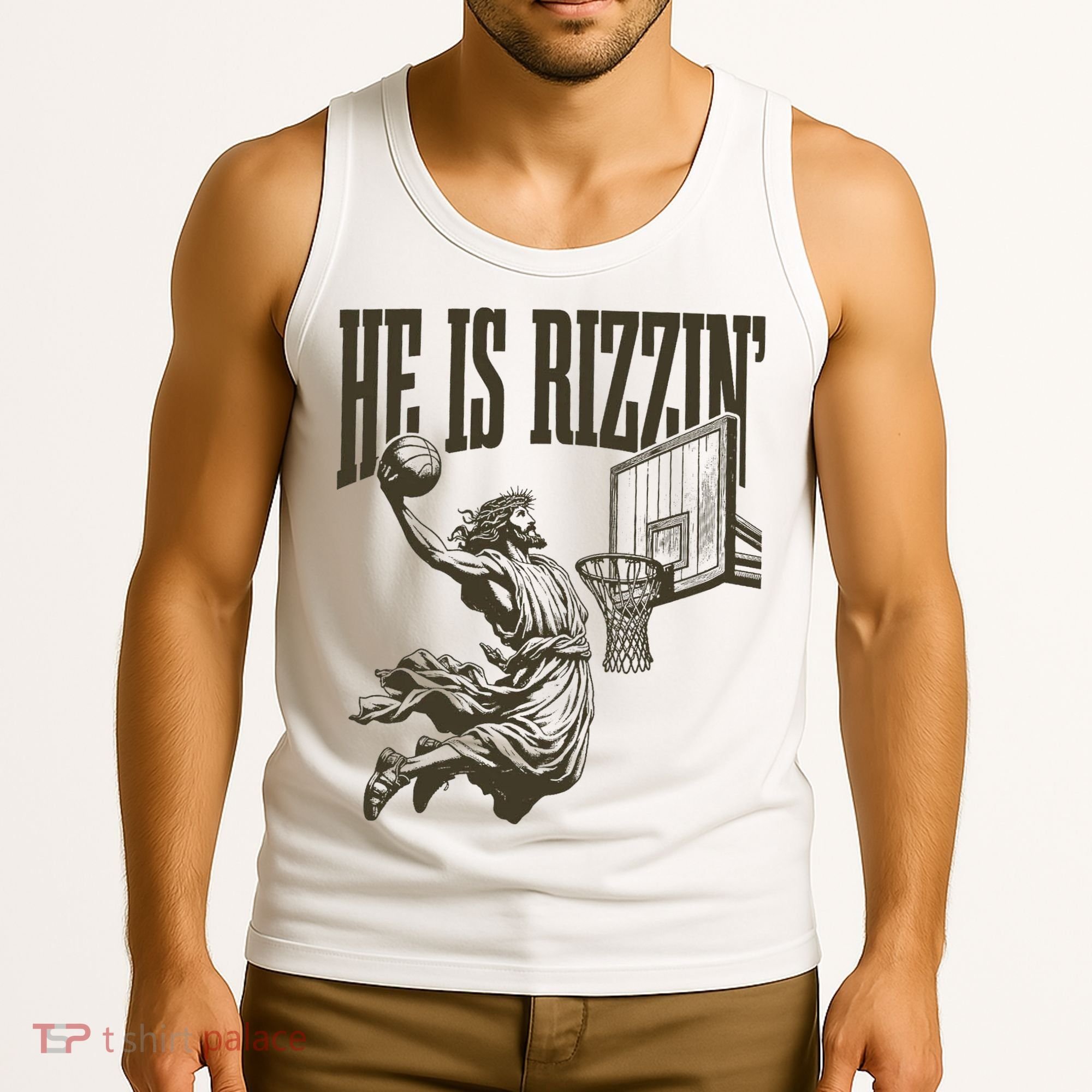 Jesus Playing Basketball He Is Rizzin Tank Top