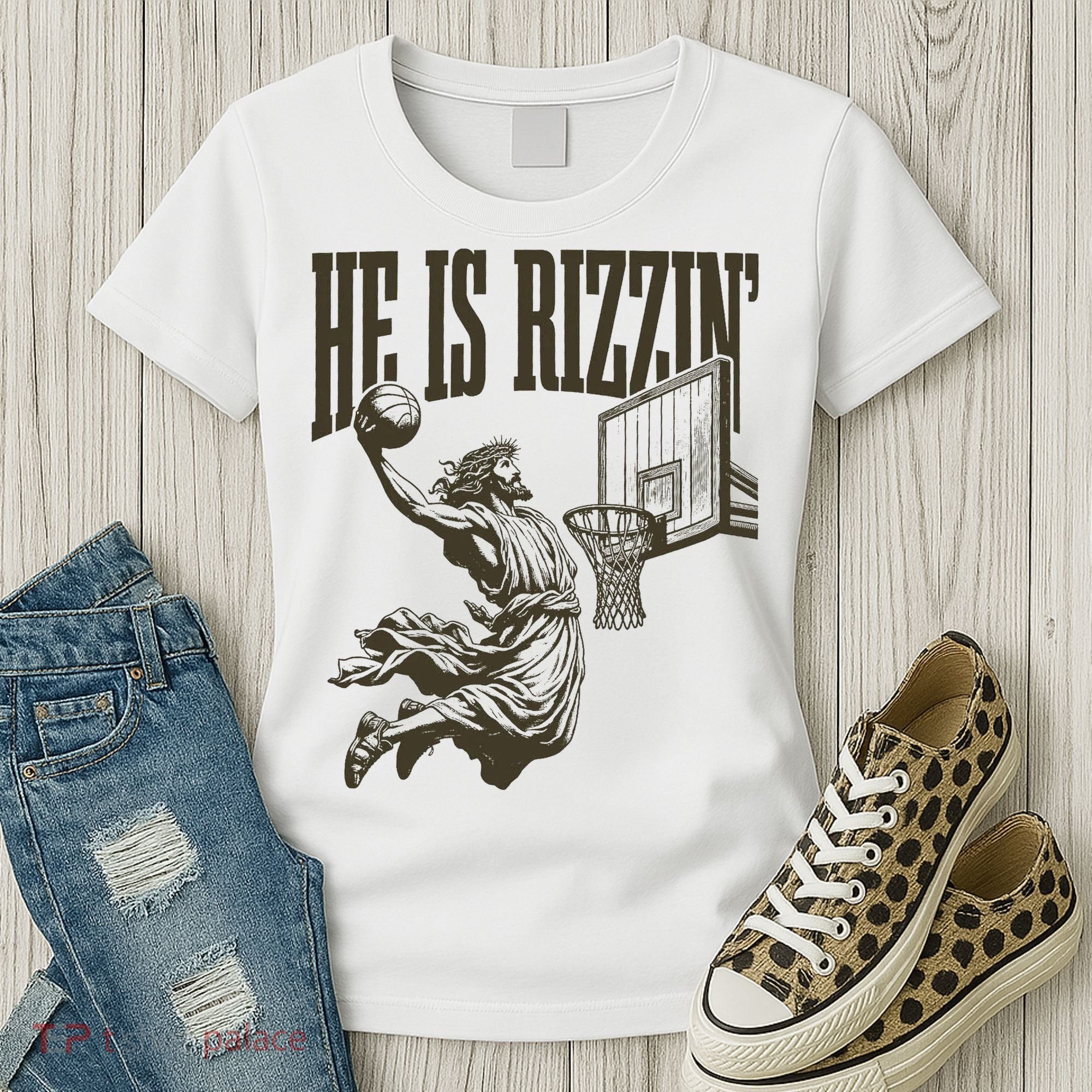 Jesus Playing Basketball He Is Rizzin Women's T-Shirt