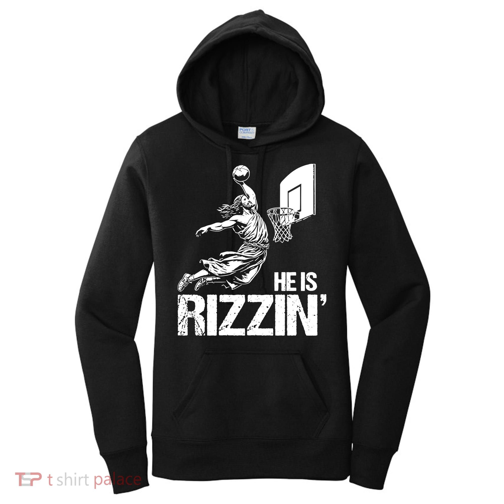 Jesus Playing Basketball He Is Rizzin Trending Funny Jesus Women's Hoodie