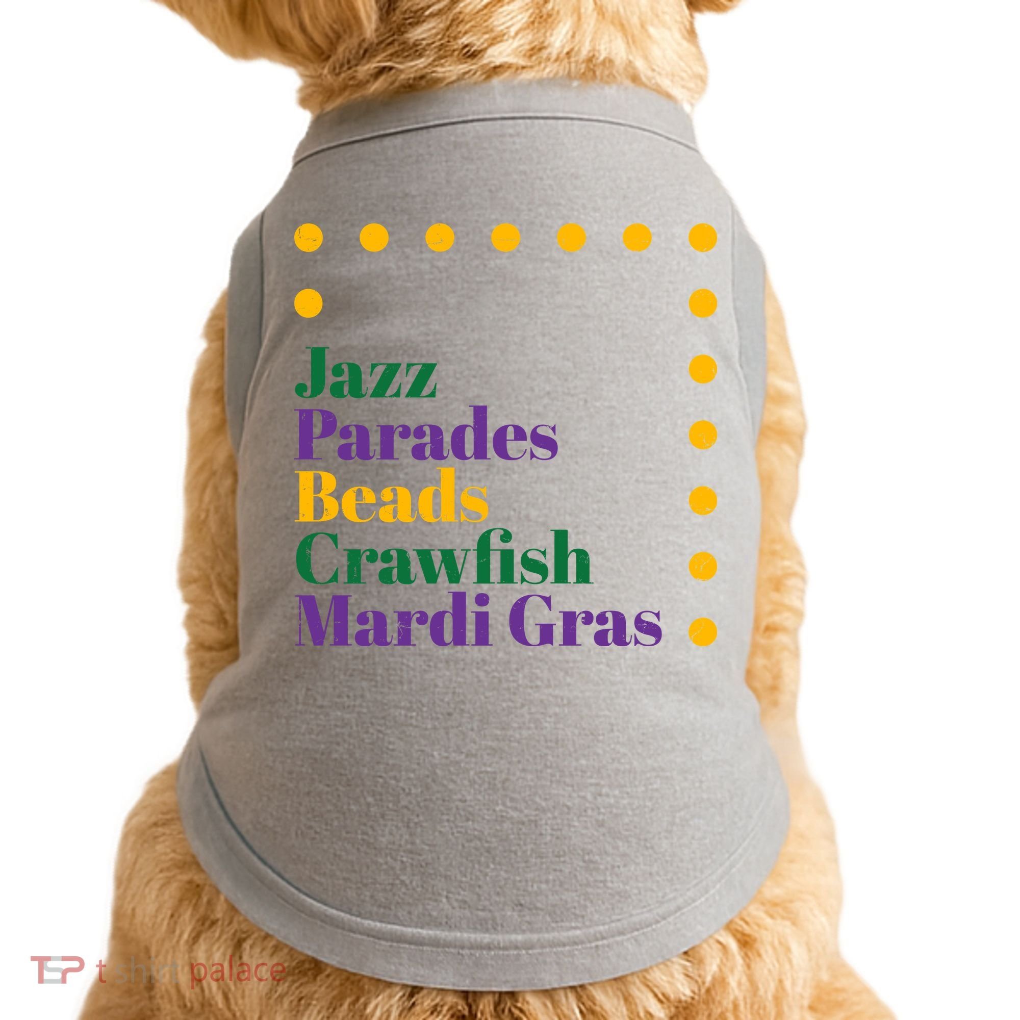 Jazz Parades Beads Crawfish Mardi Gras Doggie Tank