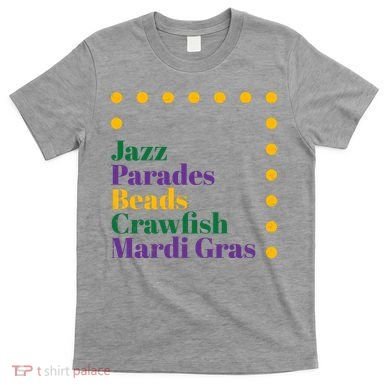 Jazz Parades Beads Crawfish Mardi Gras T-Shirt
