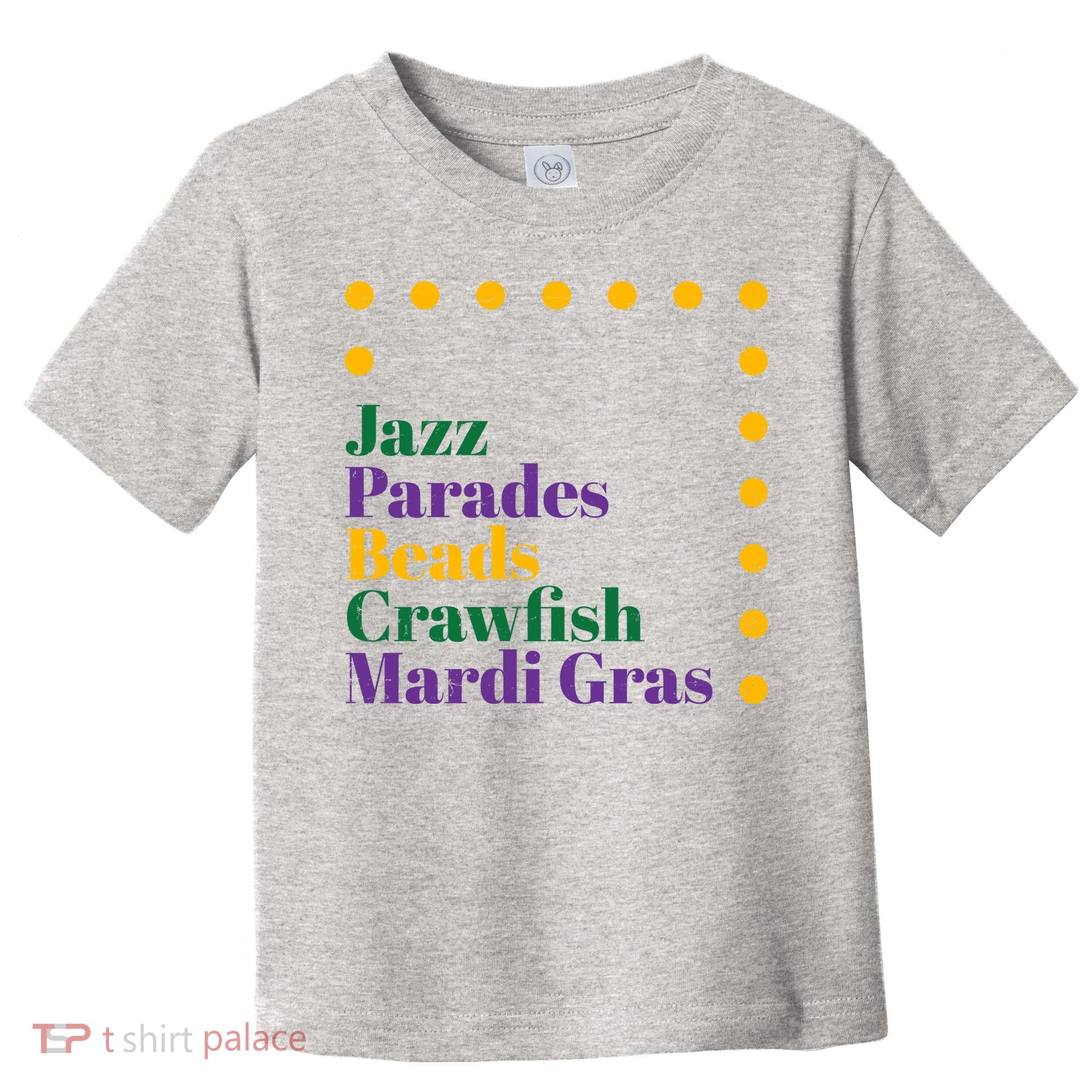 Jazz Parades Beads Crawfish Mardi Gras Toddler T-Shirt