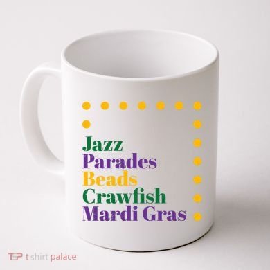 Jazz Parades Beads Crawfish Mardi Gras Coffee Mug