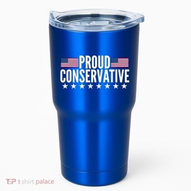 Justjenrx Proud Conservative Tumbler