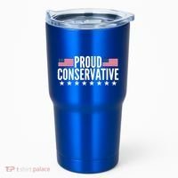Justjenrx Proud Conservative Tumbler thumb 0