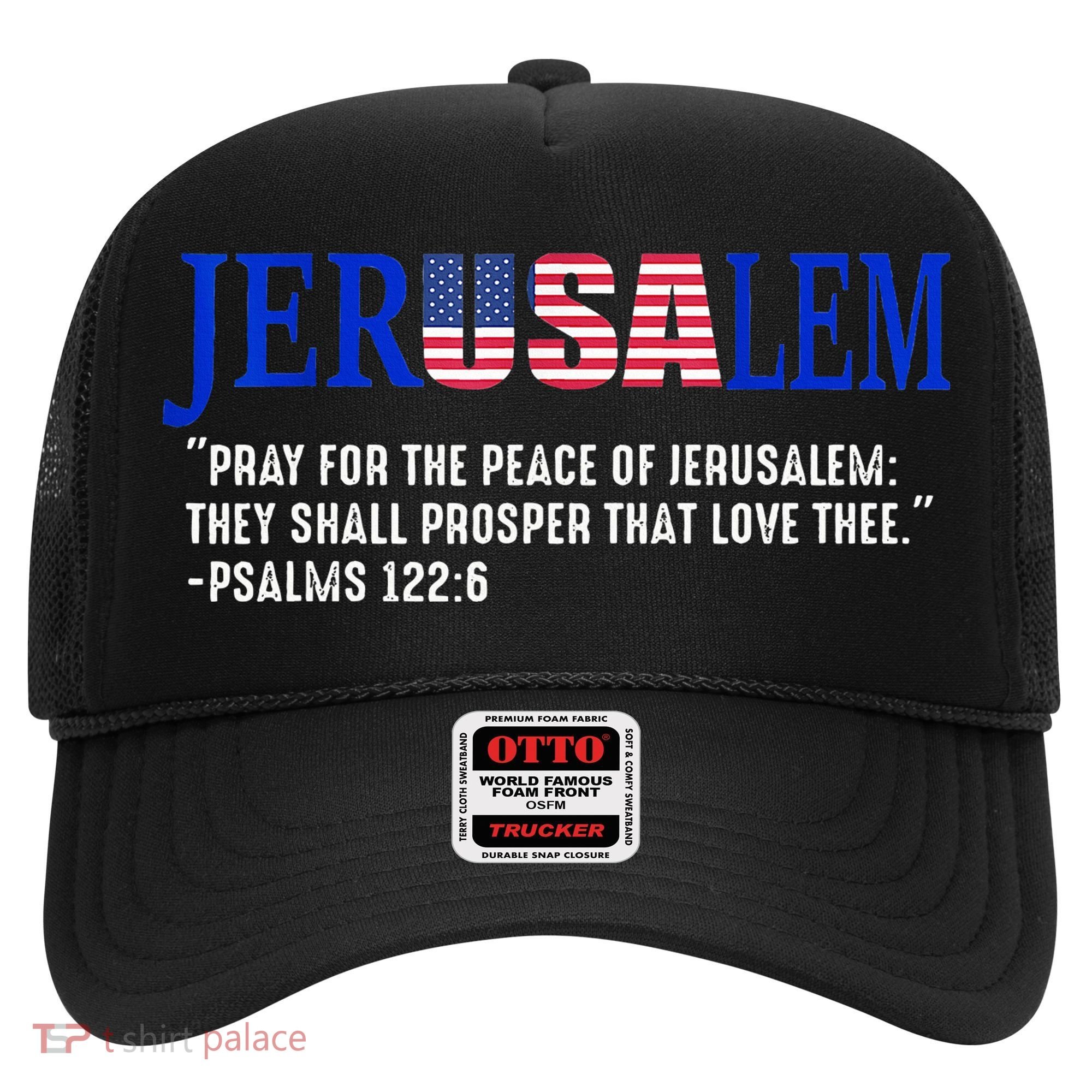 JERUSALEM Pray For the Peace Of Jerusalem US Israel Flag Hat