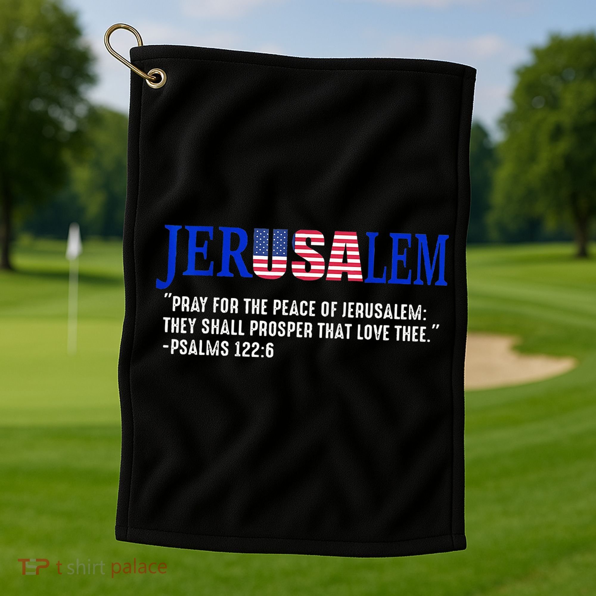 JERUSALEM Pray For the Peace Of Jerusalem US Israel Flag Golf Towel