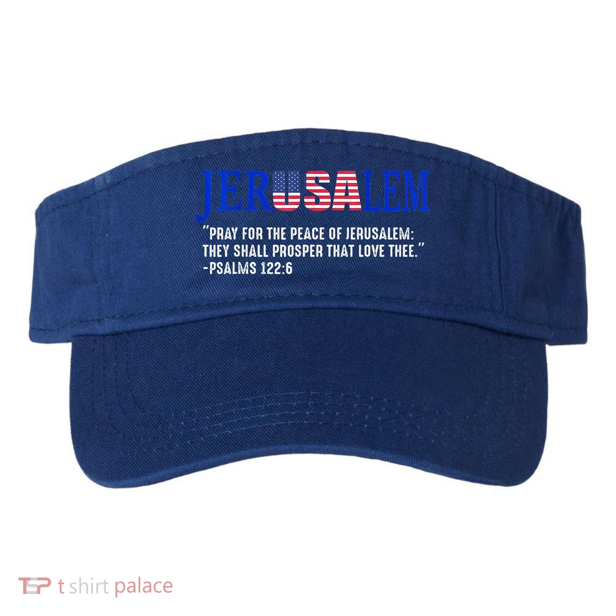 JERUSALEM Pray For the Peace Of Jerusalem US Israel Flag Visor