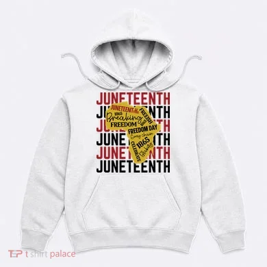Juneteenth Pride Freedom Black History Hoodie