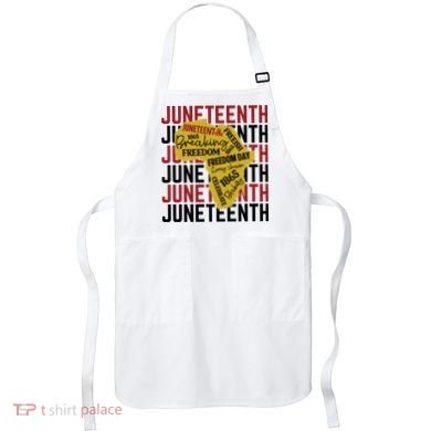 Juneteeth Pride Freedom Black History Apron